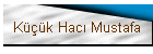K���k Hac� Mustafa