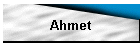 Ahmet